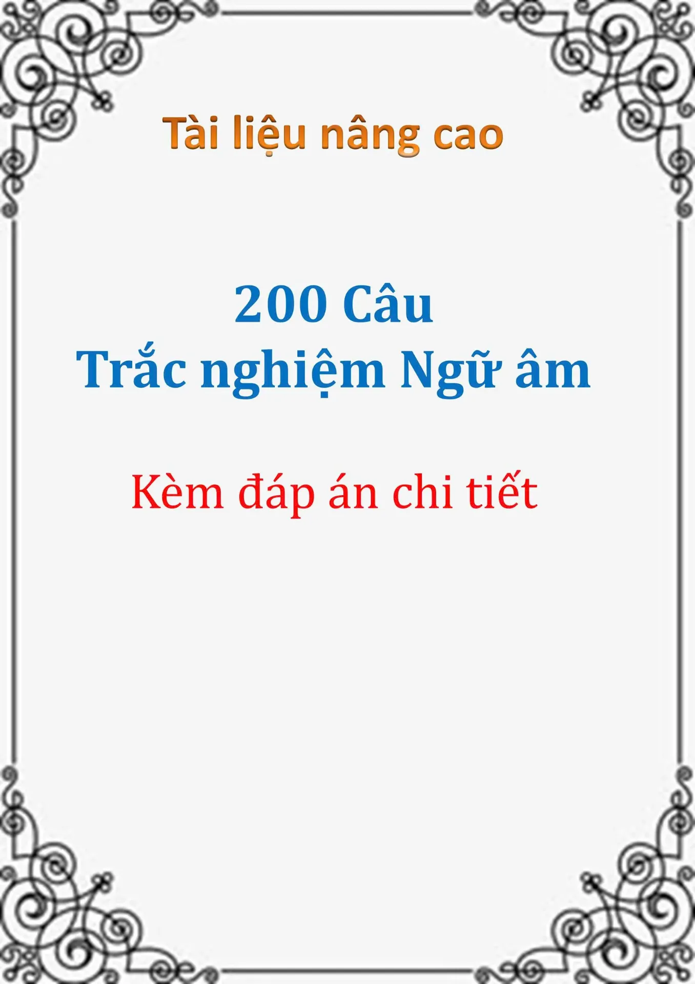 200 Bài tập trắc nghiệm Ngữ âm 